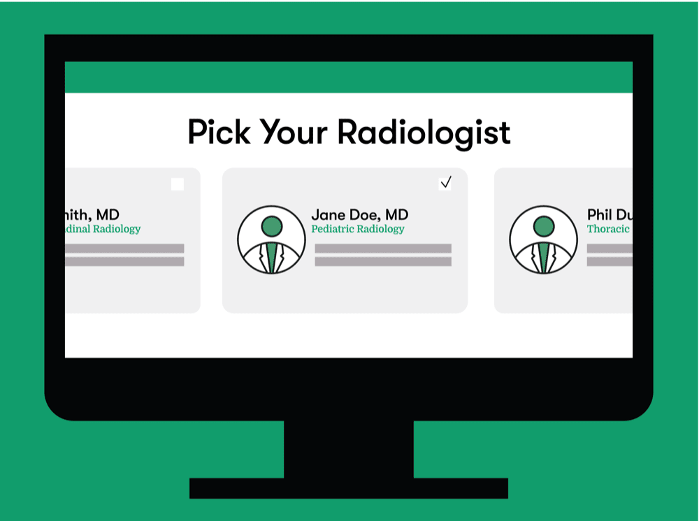 Step 2 Pick Your Radiologist